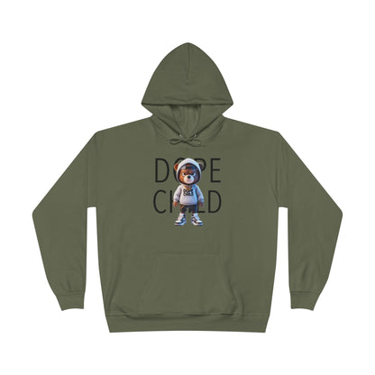 "Dope Child" Hoodie