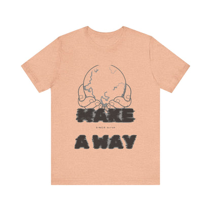 "Make A Way" Unisex Short Sleeve Tee