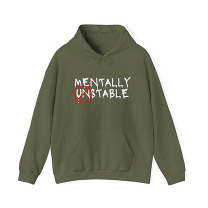 "Mentally stable" hooded sweatshirt (Unisex)