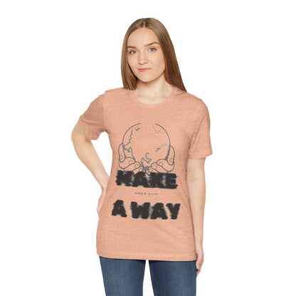 "Make A Way" Unisex Short Sleeve Tee